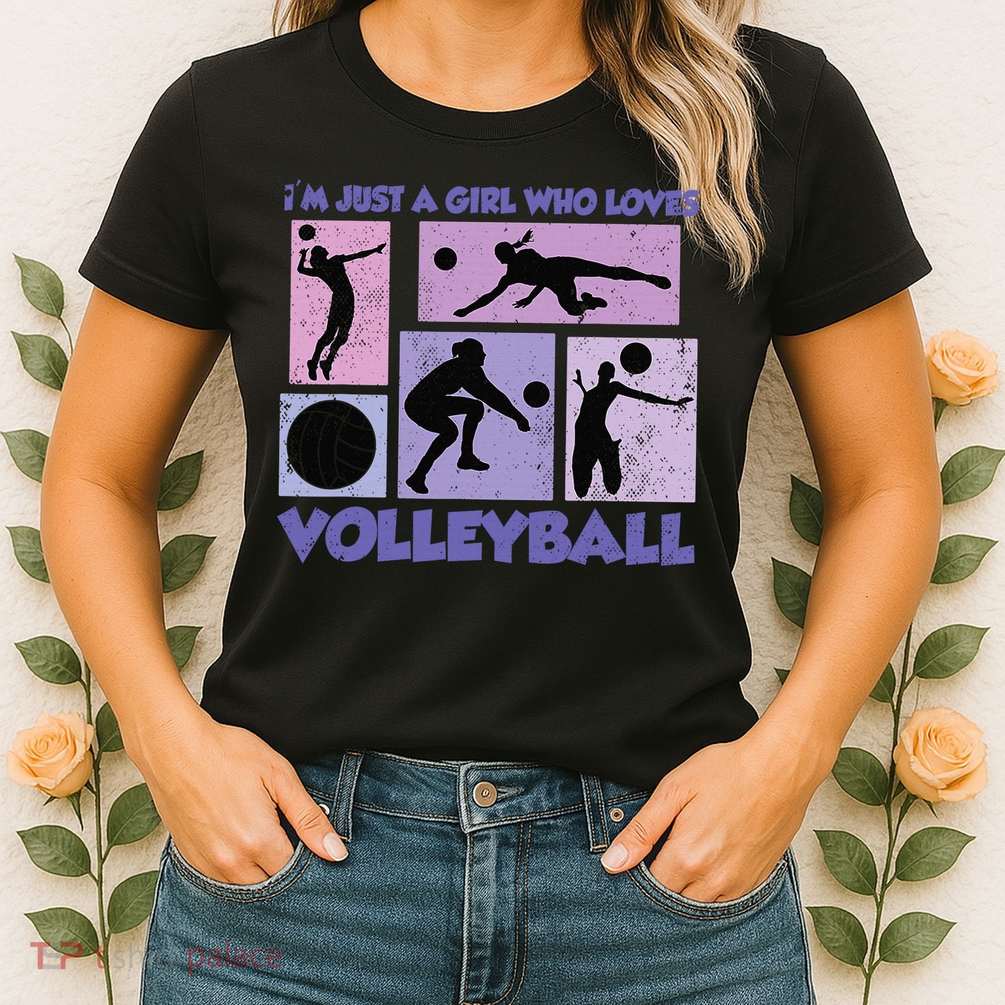 Volleyball Player I'm Just A  Who Loves Volleyball Women's T-Shirt