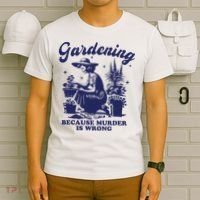 Vintage Plant Mom Gardening Because Murder Is Wrong Women T-Shirt thumb 6