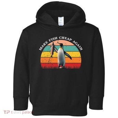 Vintage Penguin Make Fish Cheap Again Anti Tariffs Protest Toddler Hoodie
