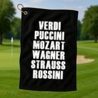 Verdi Puccini Mozart Wagner Strauss Rossini Opera Golf Towel thumb 1