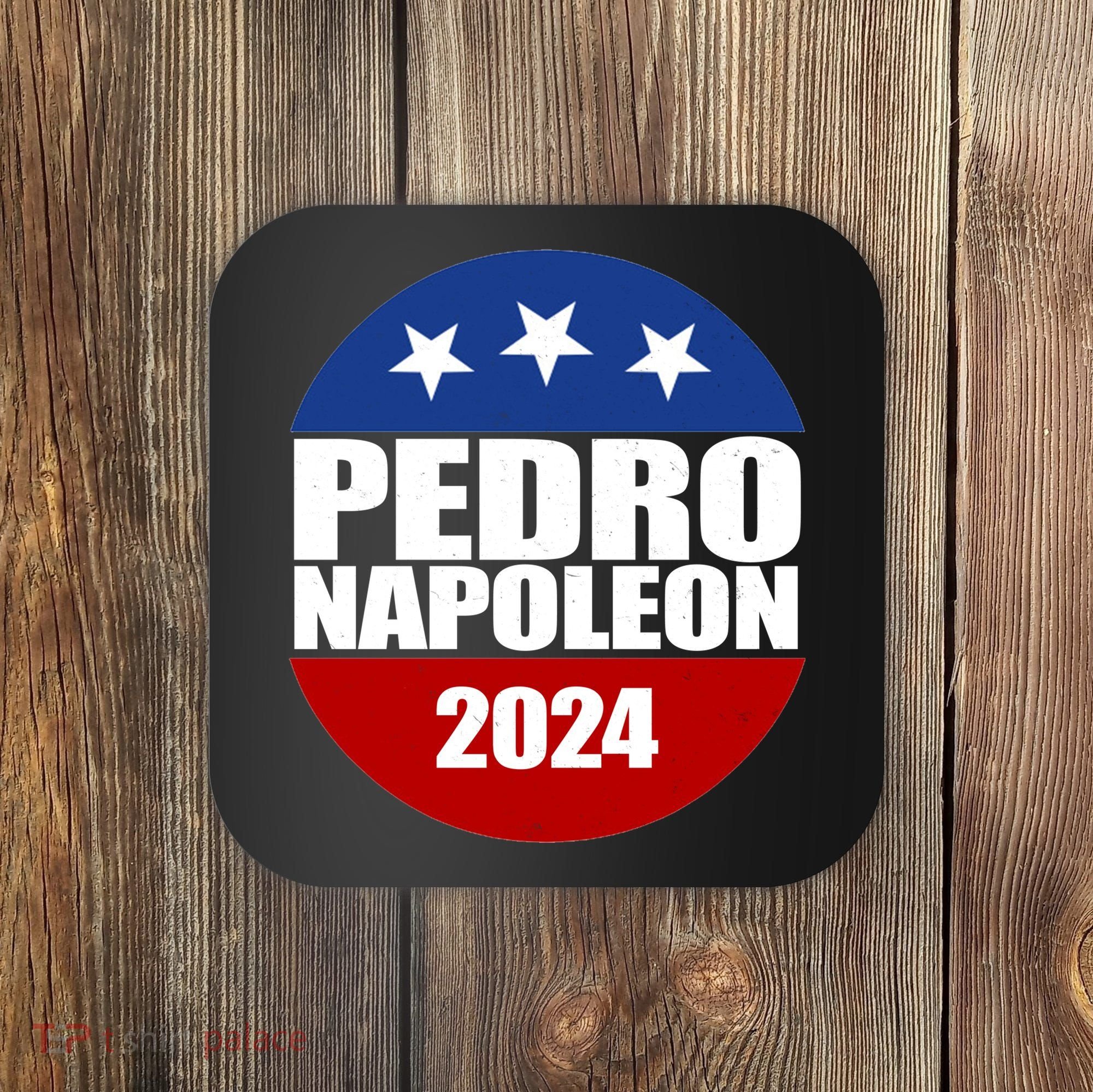 Vote Pedro Napoleon 2024 Election Coaster