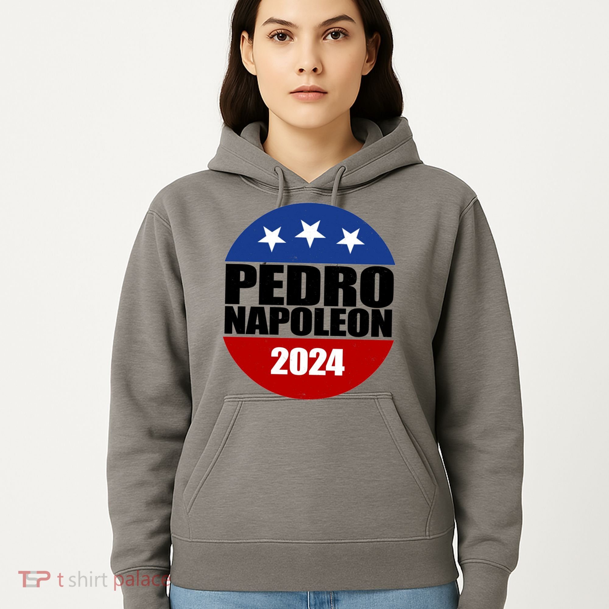 Vote Pedro Napoleon 2024 Election Hoodie