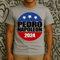 Vote Pedro Napoleon 2024 Election T-Shirt thumb 3