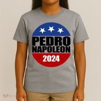 Vote Pedro Napoleon 2024 Election T-Shirt thumb 4