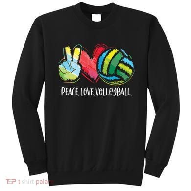 Volleyball Player Peace Love Volleyball Sweatshirt
