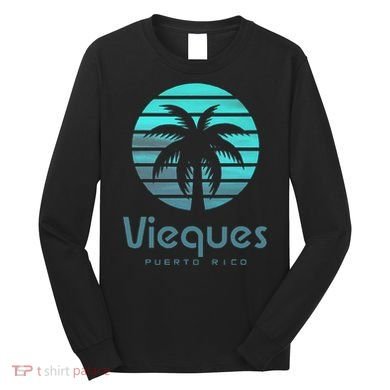 Vieques Puerto Rico Long Sleeve Shirt