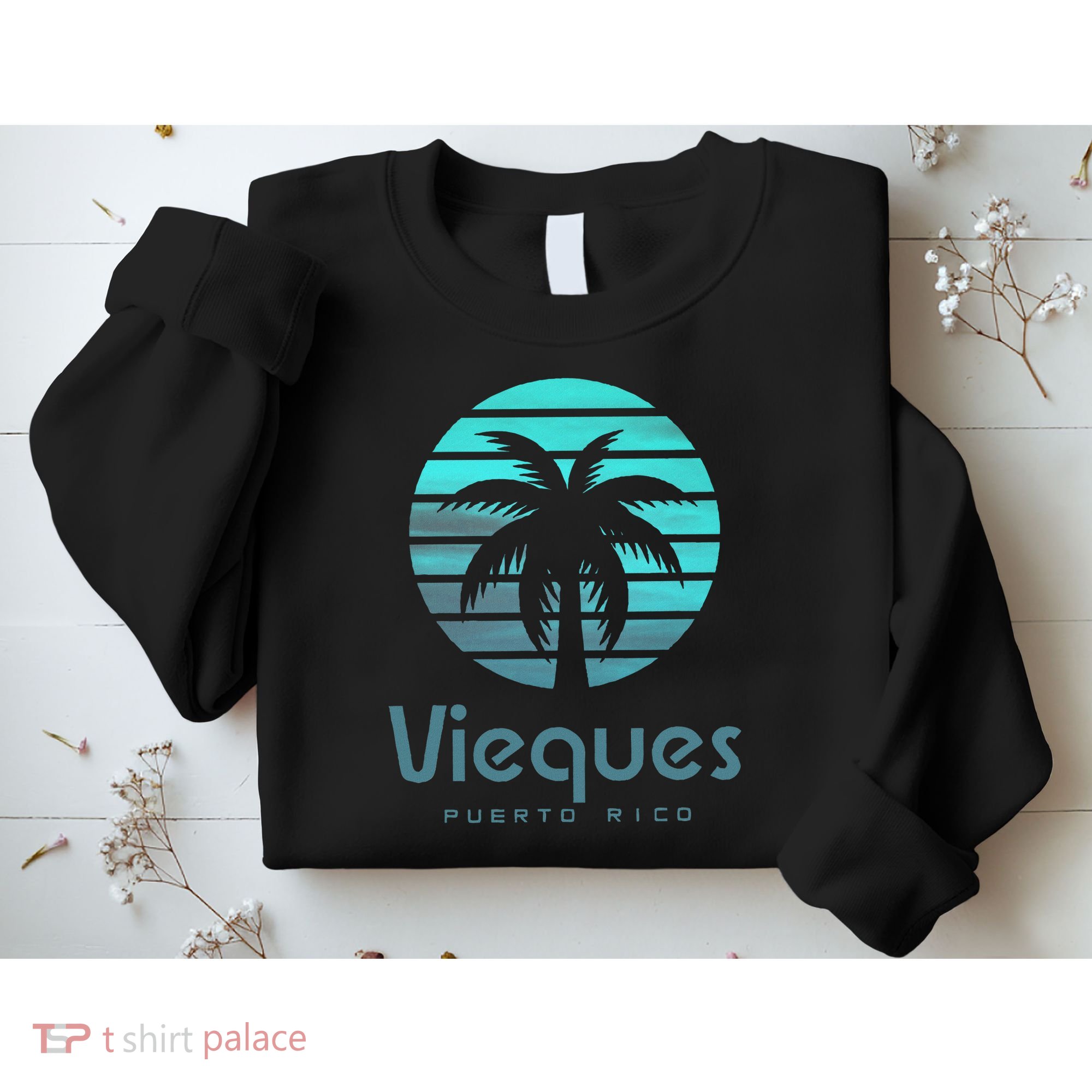 Vieques Puerto Rico Sweatshirt