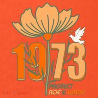 Vintage Protect Roe V. Wade 1973 T-Shirt thumb 7