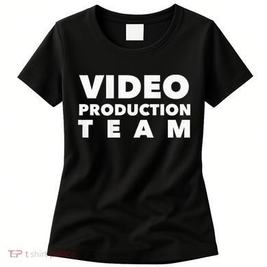 Video Production Team Women's T-Shirt
