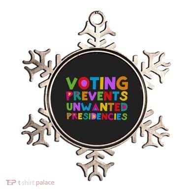 Voting Prevents Unwanted Presidencies Ornament