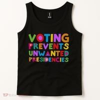 Voting Prevents Unwanted Presidencies Tank Top thumb 2