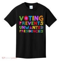 Voting Prevents Unwanted Presidencies Kids T-Shirt thumb 0