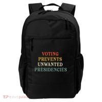 Voting Prevents Unwanted Presidencies Backpack thumb 0