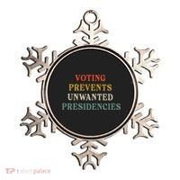 Voting Prevents Unwanted Presidencies Ornament thumb 0