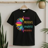 Voting Prevents Unwanted Presidencies T-Shirt thumb 2