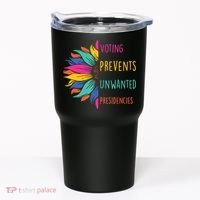 Voting Prevents Unwanted Presidencies Tumbler thumb 0
