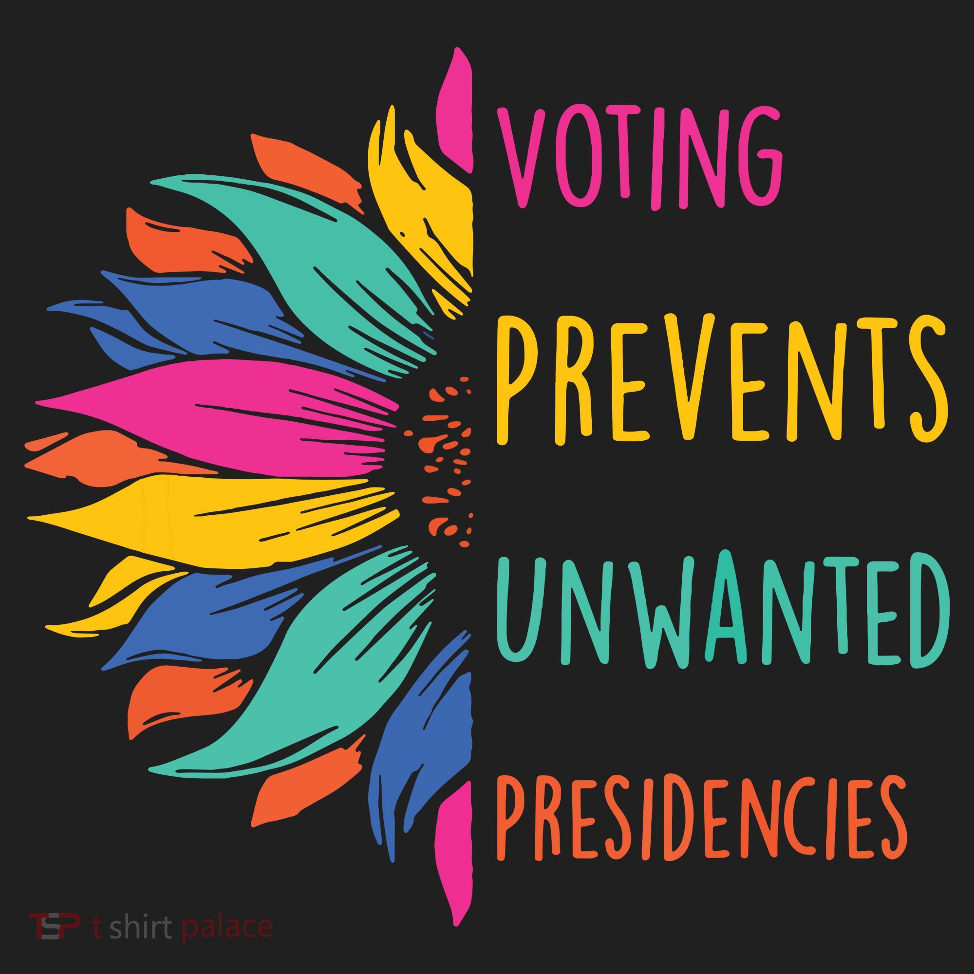 Voting Prevents Unwanted Presidencies Hat