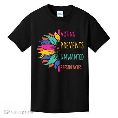Voting Prevents Unwanted Presidencies Kids T-Shirt