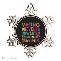 Voting Prevents Unwanted Presidencies Gift Ornament thumb 0