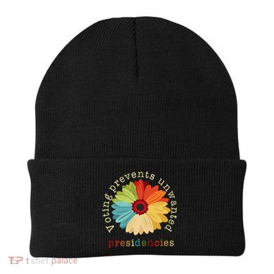 Voting Prevents Unwanted Presidencies Gift Beanie