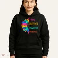 Voting Prevents Unwanted Presidencies Sunflower Hoodie thumb 5