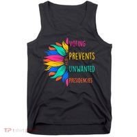 Voting Prevents Unwanted Presidencies Sunflower Tank Top thumb 0