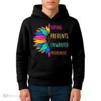 Voting Prevents Unwanted Presidencies Sunflower Kids Hoodie thumb 4
