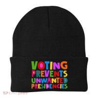 Voting Prevents Unwanted Presidencies Beanie thumb 0