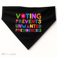 Voting Prevents Unwanted Presidencies USA-Made Doggie Bandana thumb 0