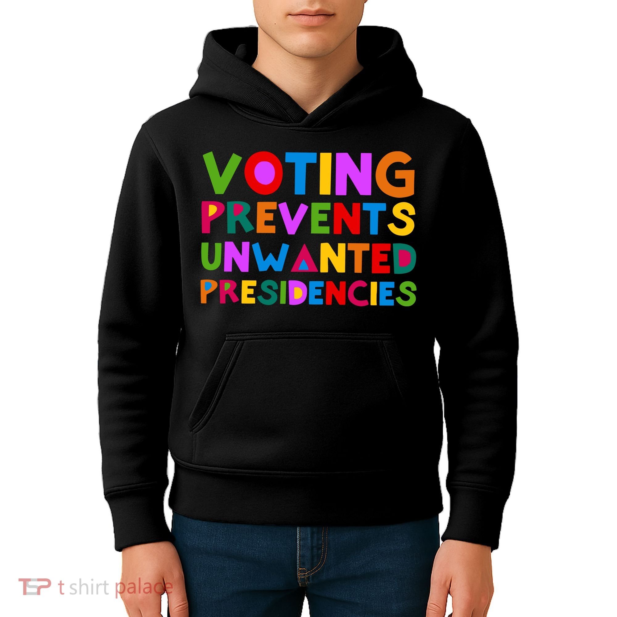 Voting Prevents Unwanted Presidencies Kids Hoodie