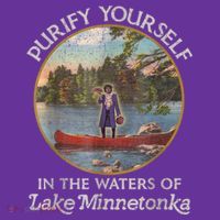 Vintage Purify Yourself In The Waters Of Lake Minnetonka T-Shirt thumb 7