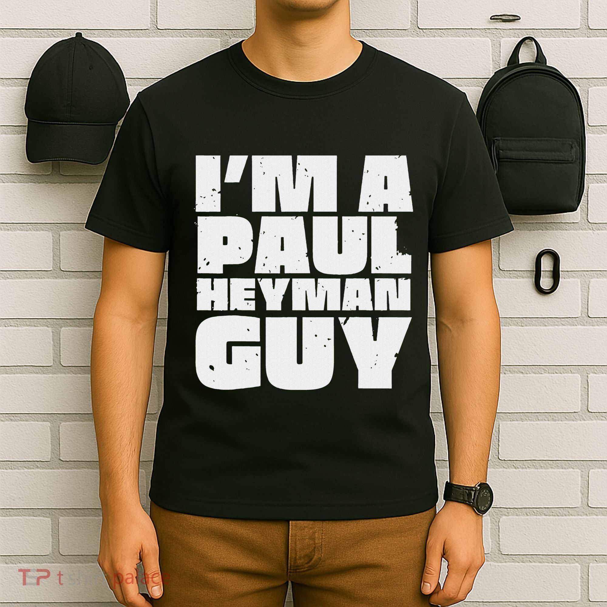 Vintage Quote Im A Paul Meme Heyman Guy Funny Retro Basic T-Shirt