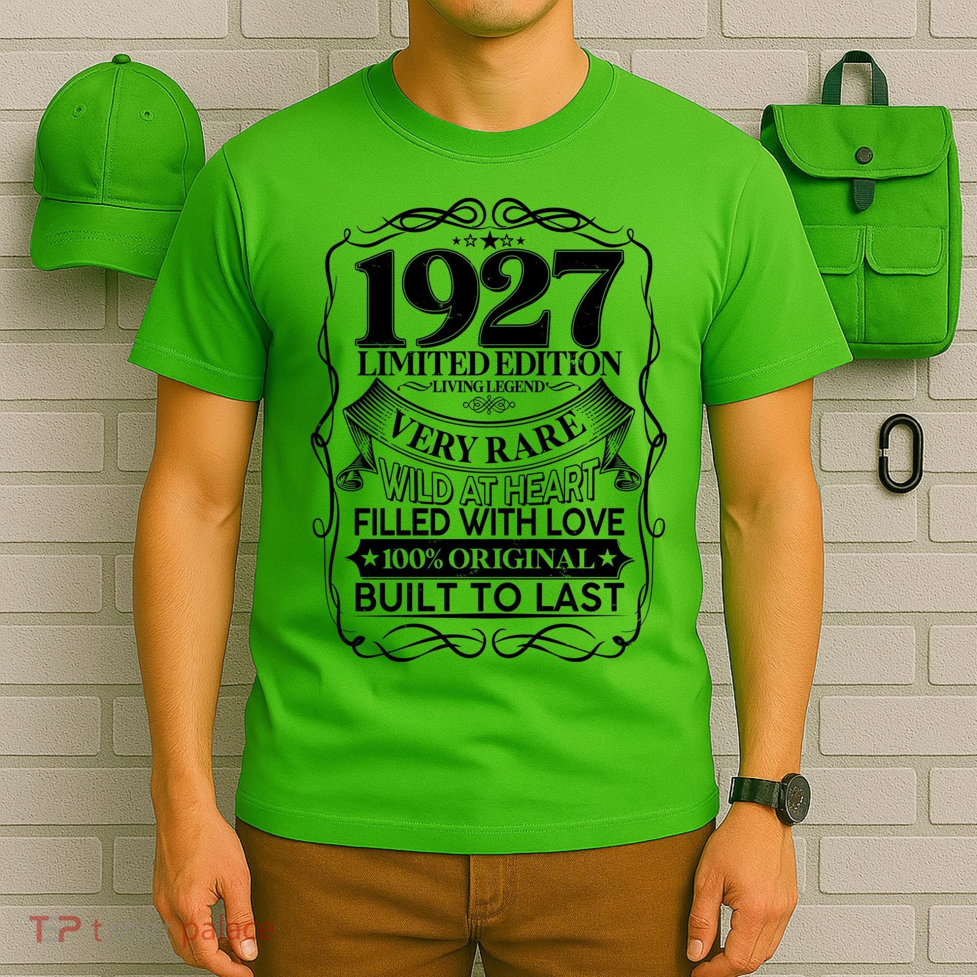 Vintage Retro 1927 Birthday Limited Edition Living Legend Built To Last T-Shirt
