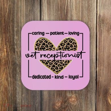 Vet Receptionist Appreciation Veterinary Receptionist Cool Gift Coaster