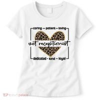 Vet Receptionist Appreciation Veterinary Receptionist Cool Gift Women's T-Shirt thumb 0