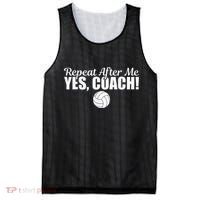 Volleyball Repeat After Me Yes Coach Funny Sports Mesh Reversible Basketball Jersey Tank thumb 0