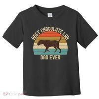 Vintage Retro Best Chocolate Lab Dad Ever Labrador Retriever Toddler T-Shirt thumb 0