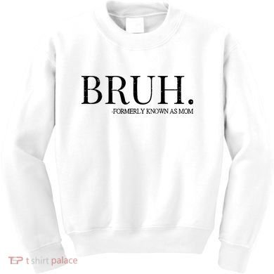 Vintage Retro Bruh Formerly Known As Mom Kids Sweatshirt