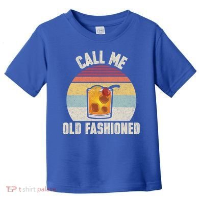 Vintage Retro Cocktail Call Me Old Fashioned Bartender Gift Toddler T-Shirt
