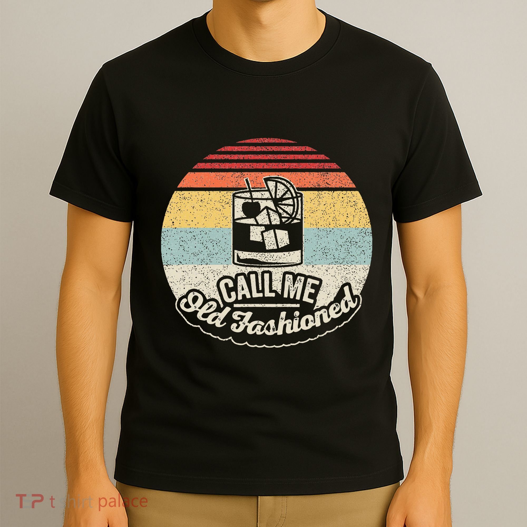 Vintage Retro Call Me Old Fashioned Whiskey T-Shirt