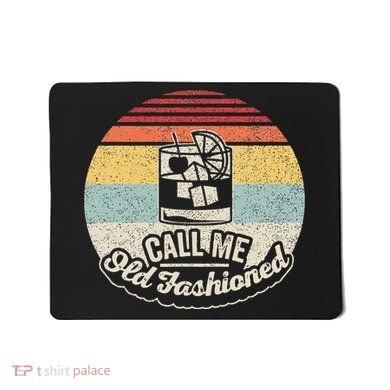 Vintage Retro Call Me Old Fashioned Whiskey Mousepad