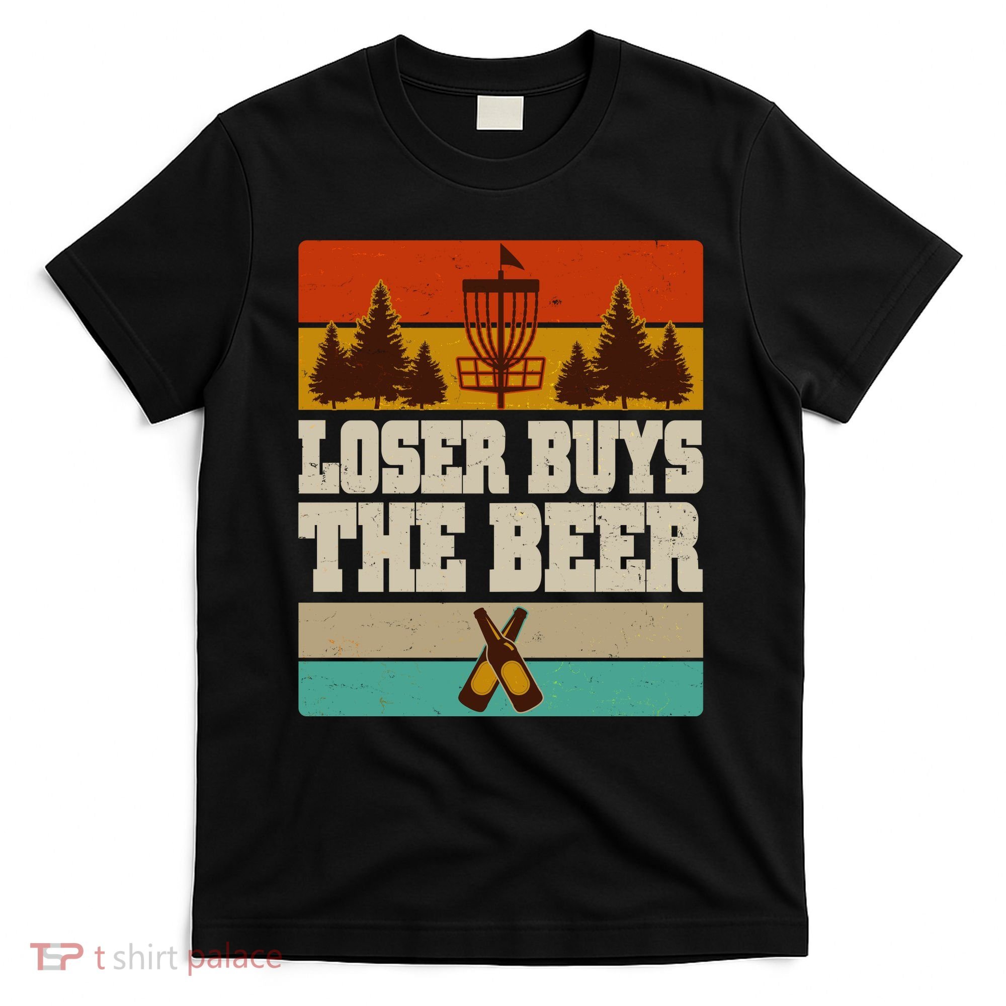 Vintage Retro Disc Golf Loser Buys The Beer T-Shirt
