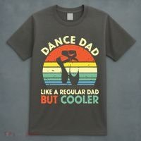 Vintage Retro Dance Dad Like A Regular Dad But Cooler Daddy T-Shirt thumb 4