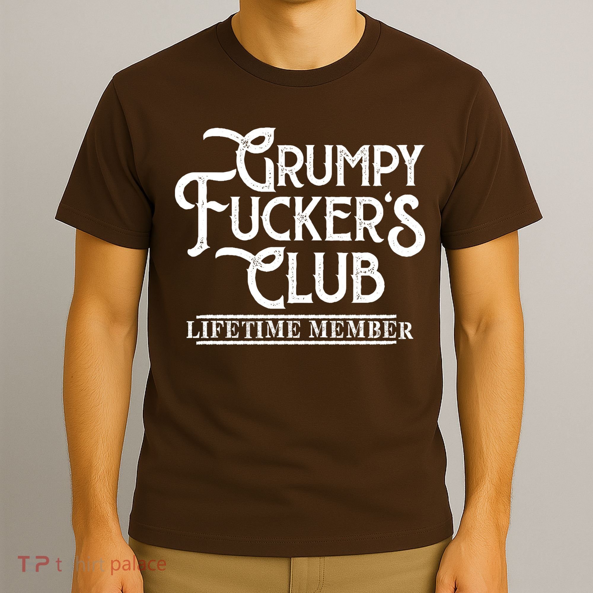 Vintage Retro Funny Grumpy Fucker's Club Lifetime Member T-Shirt