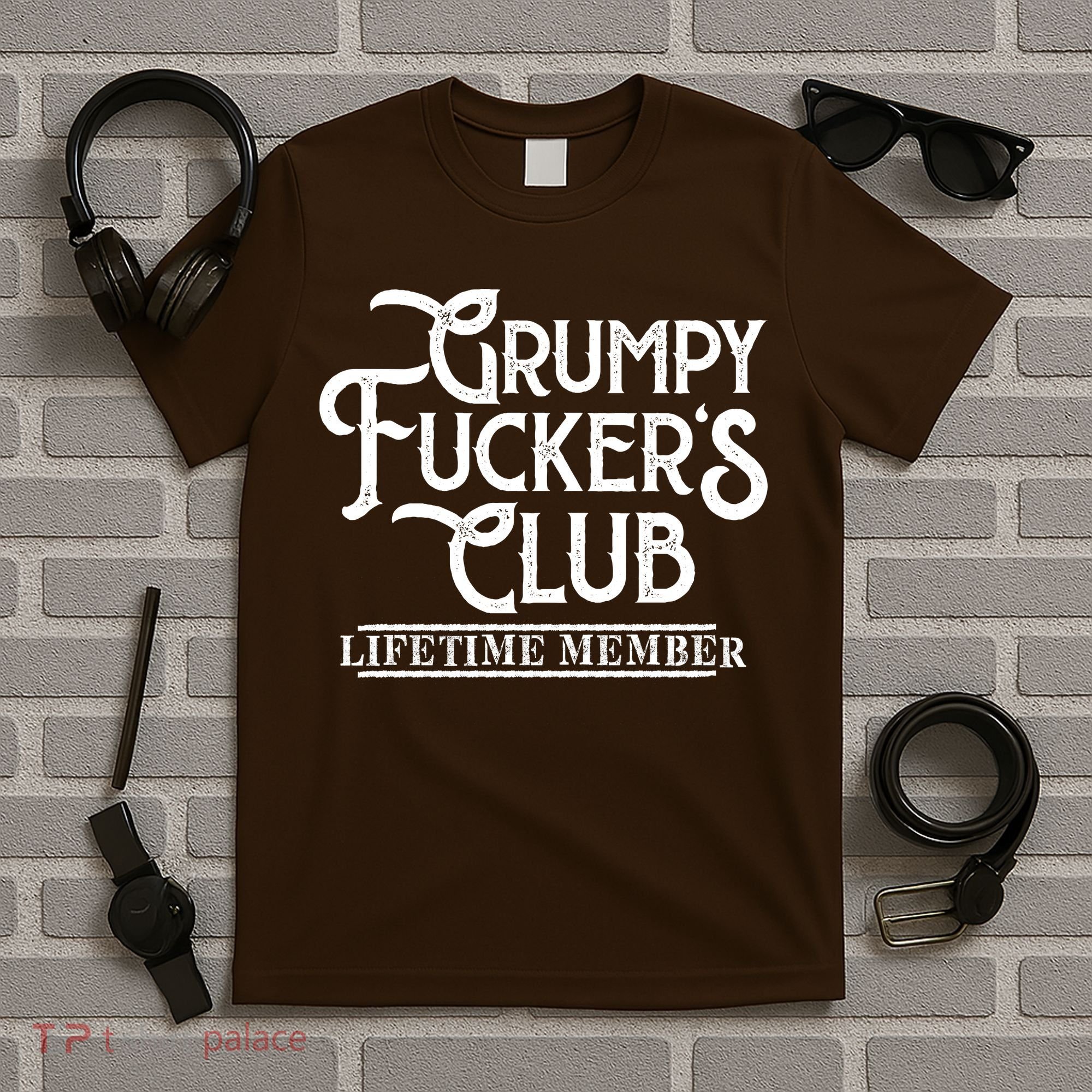 Vintage Retro Funny Grumpy Fucker's Club Lifetime Member T-Shirt