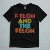 Vintage Retro F Elon And The Felon T-Shirt thumb 5