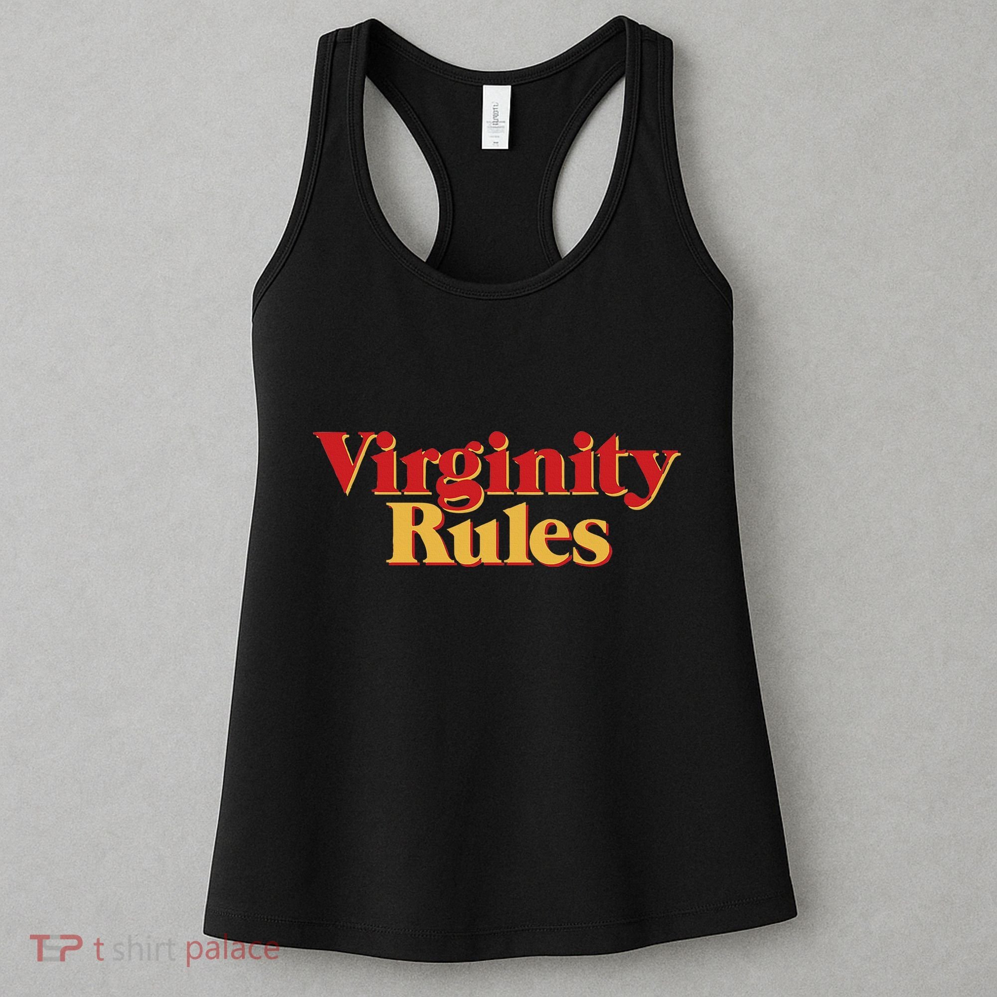 Virginity Rules Funny Virginity Women's Tank Top