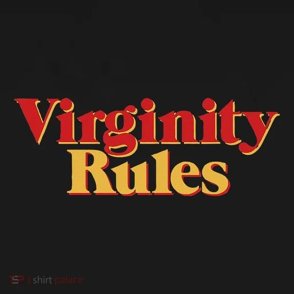 Virginity Rules Funny Virginity Toddler Hoodie