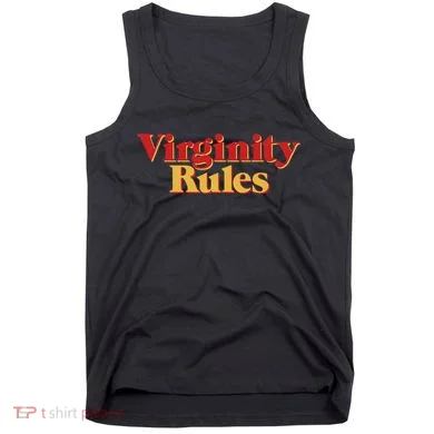Virginity Rules Funny Virginity Tank Top