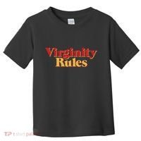 Virginity Rules Funny Virginity Toddler T-Shirt thumb 0